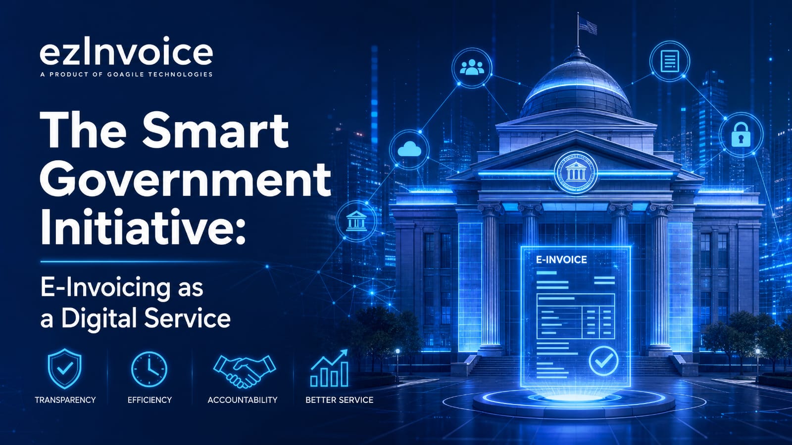 The Smart Government Initiative: E-Invoicing as a Digital Service